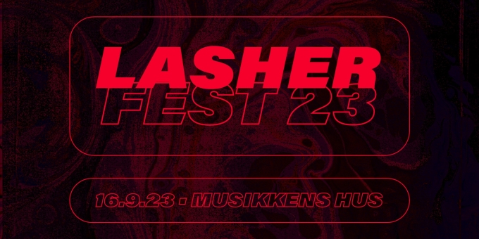 Lasher Fest 2023